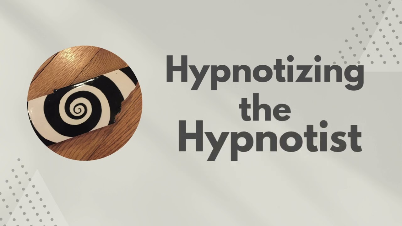 Hypnotizing the Hypnotist - Confusion Hypnosis