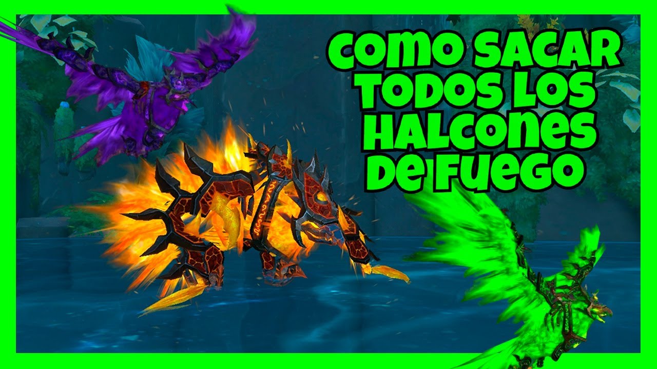WOW CATA CLASSIC | ¿COMO SACAR TODOS LOS HALCONES DE FUEGO?