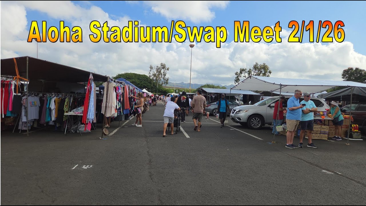 Aloha Stadium Swap Meet / Flea Market 2/1/26 in Aiea, Oahu, Hawaii