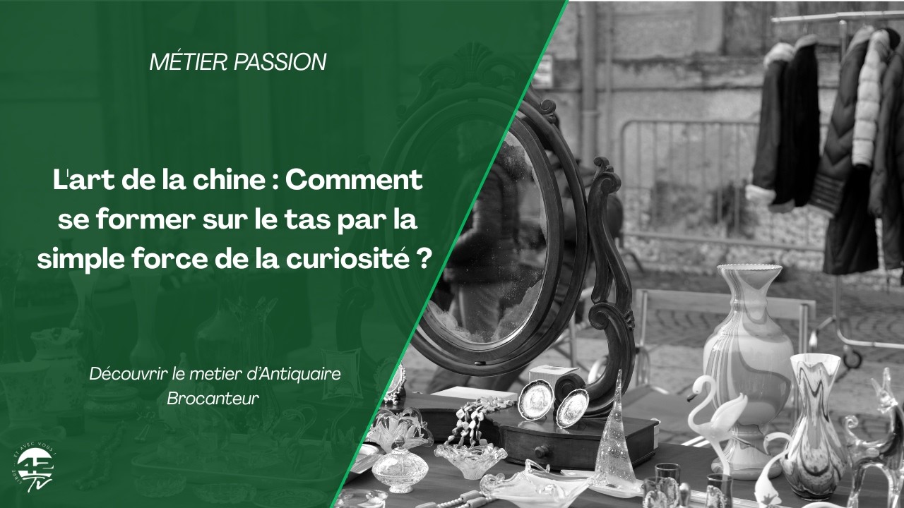 ✨ NOUVELLE ÉMISSION : MÉTIER PASSION ✨ Antiquaire Brocanteur 