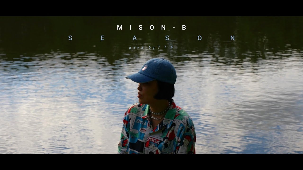 MISON-B - SEASON (Prod.774) [Official Music Video]