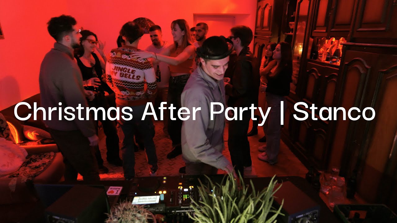 Stanco | Christmas After Party DJ Set  (4K)