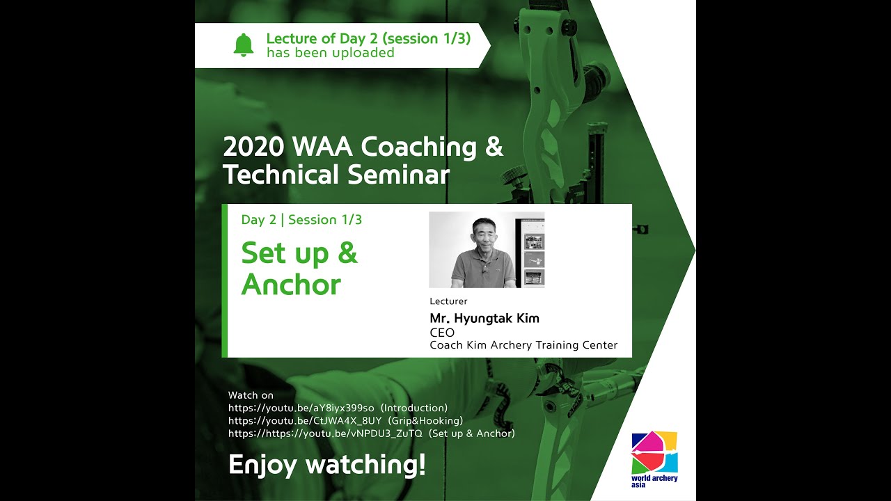 Archery Set up & Anchor by Mr. Hyungtak Kim