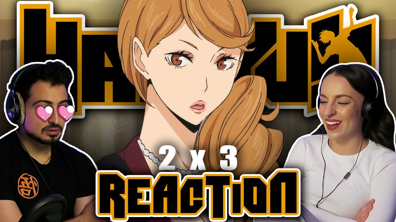 Haikyuu!! Сезон 2 Эпизод 3 РЕАКЦИЯ! | 2x3 