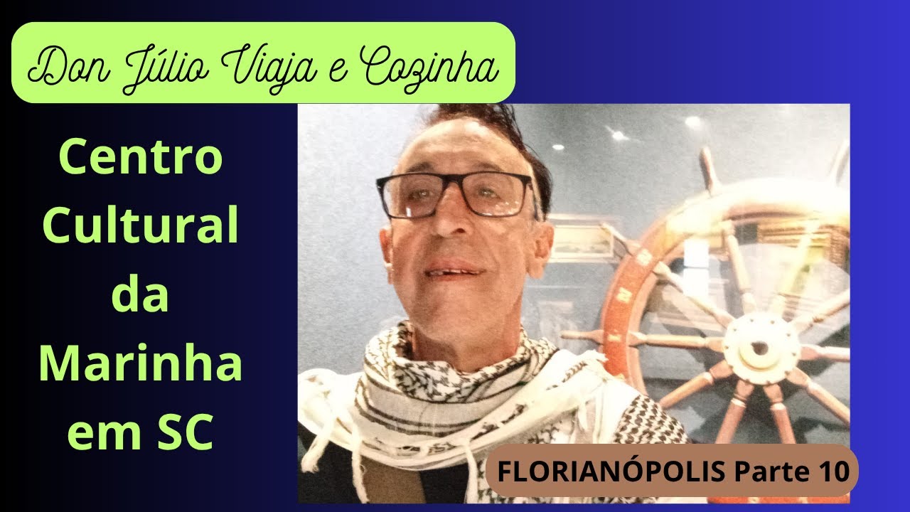 CENTRO CULTURAL DA MARINHA SC - FLORIANÓPOLIS PARTE 10
