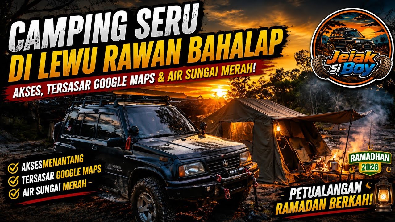 Camping Seru di Lewu Rawan Bahalap | Akses, Tersasar Google Maps & Air Sungai Merah