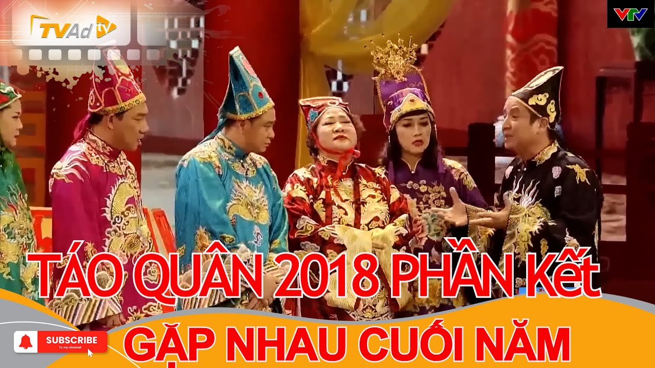 TÁO QUÂN GẶP NHAU CUỐI NĂM 2018 Phần Kết | Chương trình Táo quân HAY NHẤT