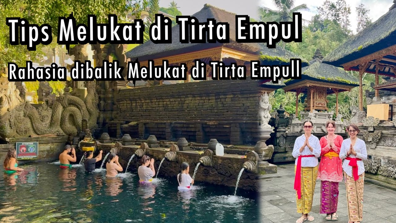Rahasia dibalik Melukat di Tirta Empul | Tata Cara Melukat di Tirta Empul @AyunkanLangkahmu 