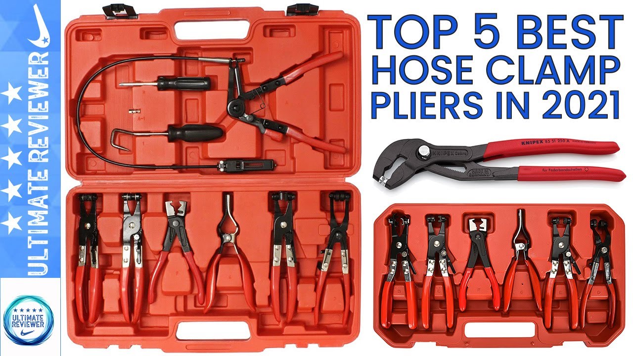 ✔️Top 5: Best Hose Clamp Pliers Review in 2021