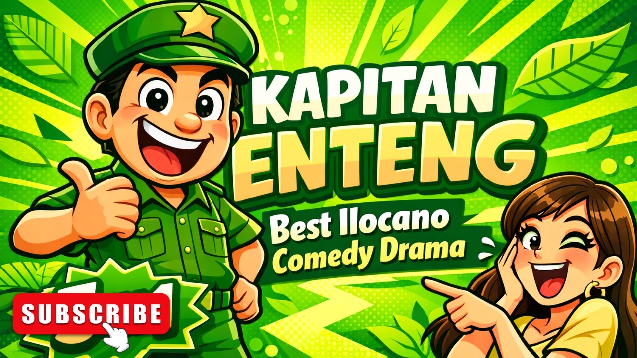 5 Episodes in One! KAPITAN ENTENG #124 (5IN1) | Ilocano Comedy Drama 2026