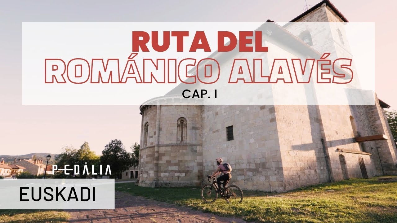 Ruta del Románico Alavés (en bici) Cap. I: Vitoria-Gasteiz - Alaiza