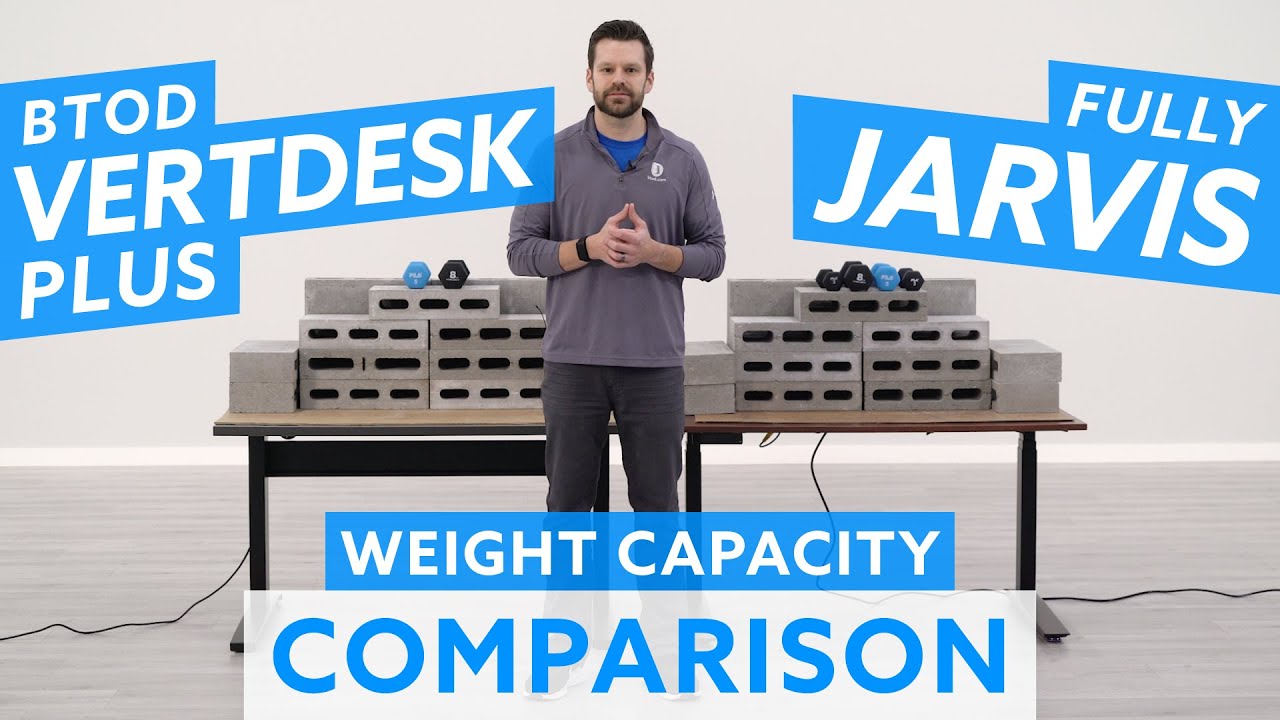 Vertdesk v3 Plus vs. Fully Jarvis Standing Desk Weight Capacity Comparison
