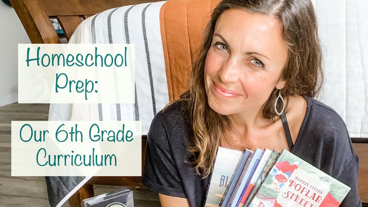 Our 6th Grade Homeschool Curriculum