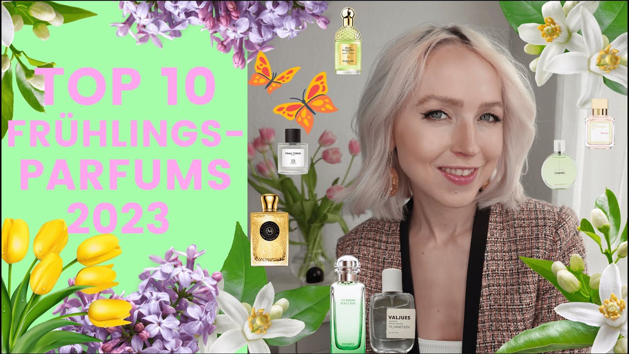 TOP 10 Frühlingsdüfte 2023