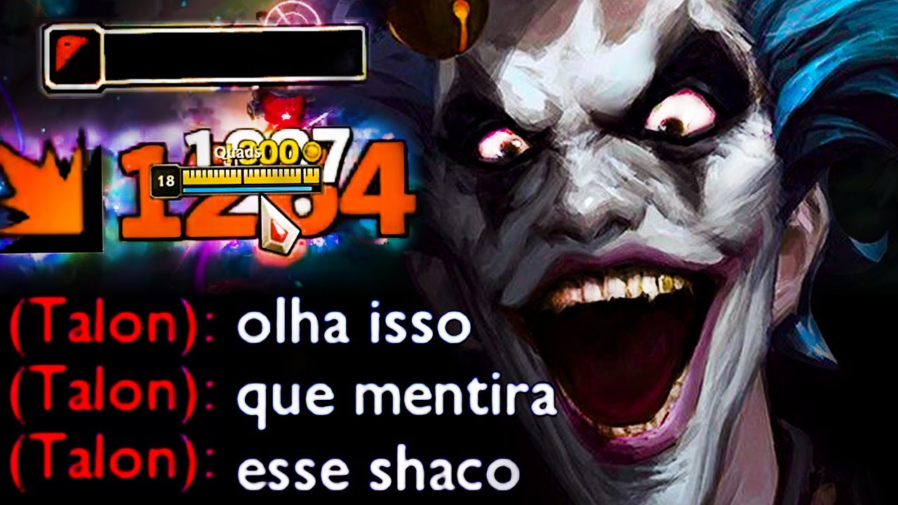 QUE MENTIRA KKKKKK SHACO 1 HIT TILTA FÁCIL, TOME CUIDADO!!