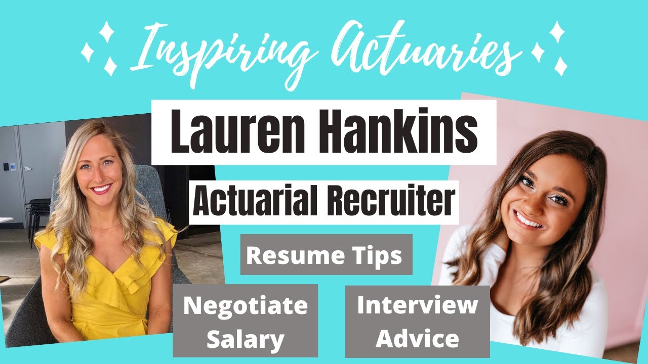 Inspiring Actuaries | Interview with Actuarial Recruiter – Resume Tips, Interview Advice, and Salary