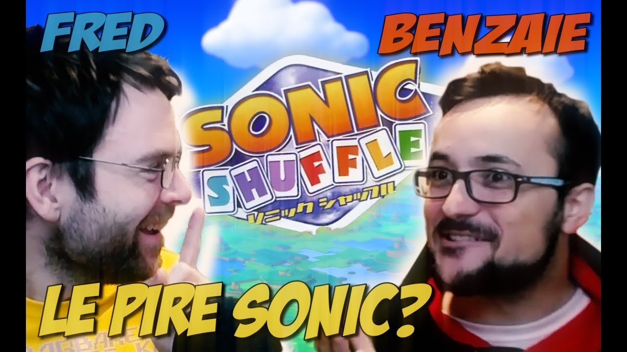 SONIC SHUFFLE - Le pire des plagiat de mario Party - Avec Benzaie