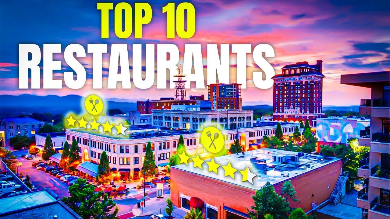 Top 10 Restaurants in Asheville, NC | Asheville Food Tour