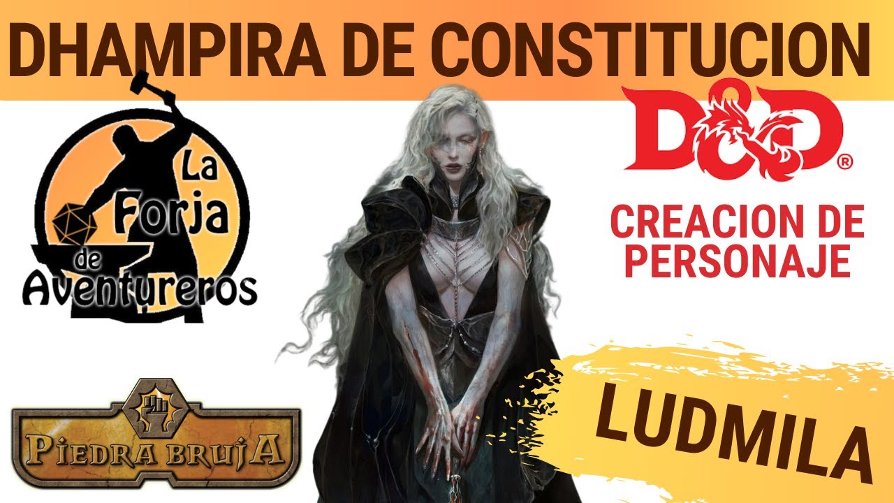 D&D español 💥  Dhampir Exploradora de Constitución para Dungeons and Dragons y Nivel20 - Ludmila