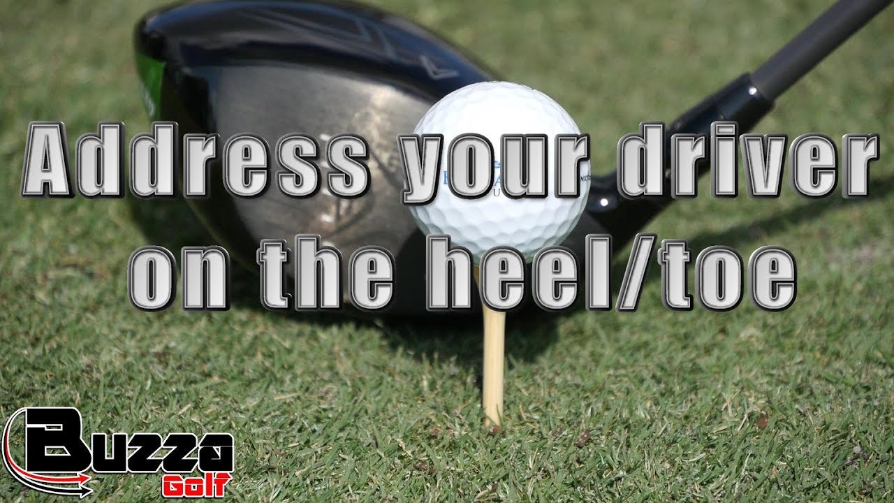 Can you address your driver on the heel/toe for better results