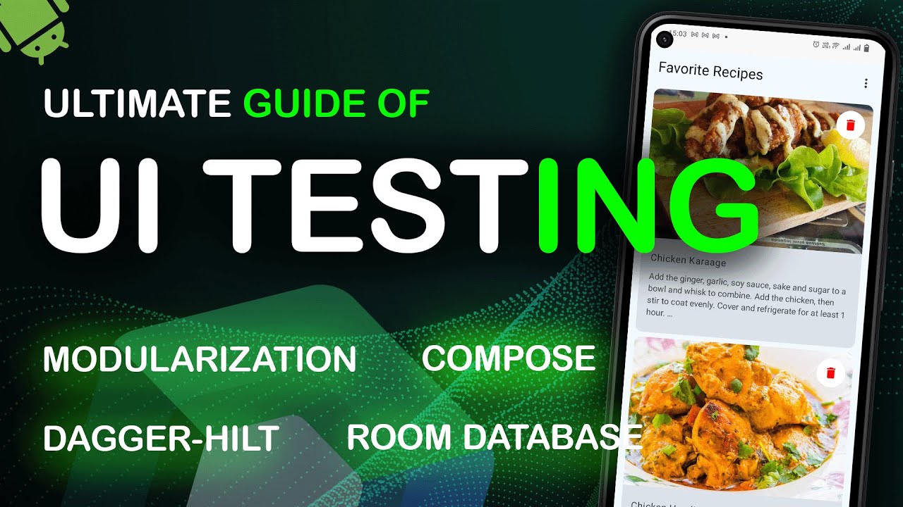 Master UI Testing for Android Apps: Jetpack Compose, Dagger Hilt, Room, MVVM
