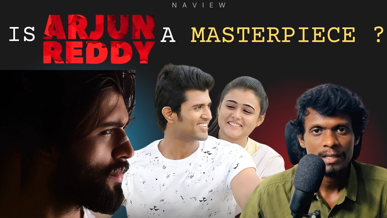 What Makes Arjun Reddy a GAMECHANGER in Indian Cinema