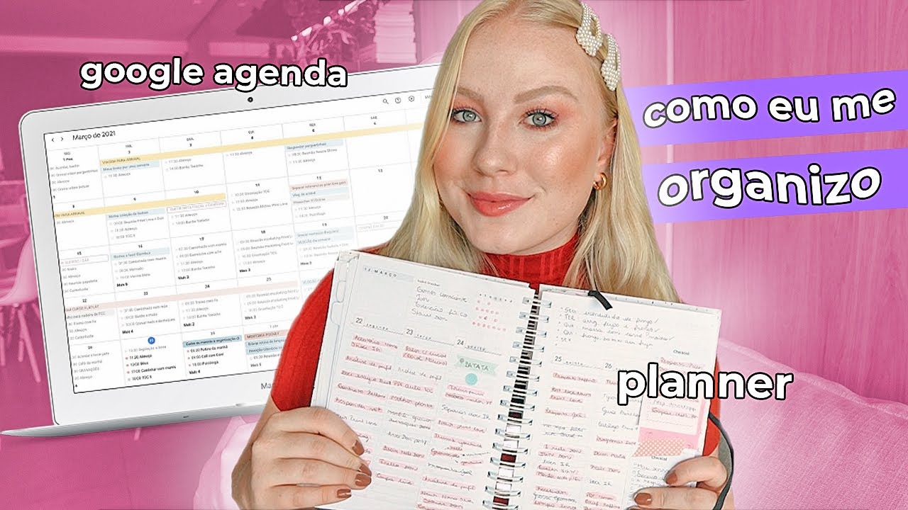 COMO EU ME ORGANIZO: Planner & ferramentas digitais