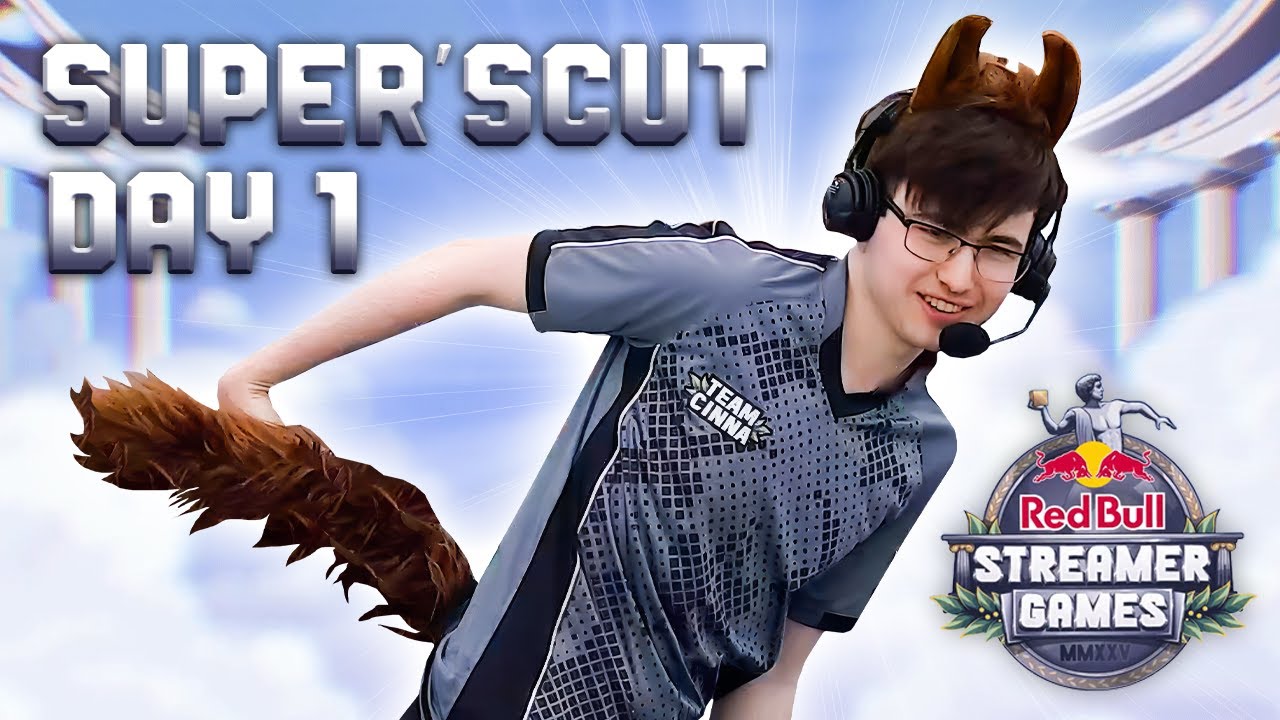STREAMER GAMES Day 1 - SUPER'SCUT
