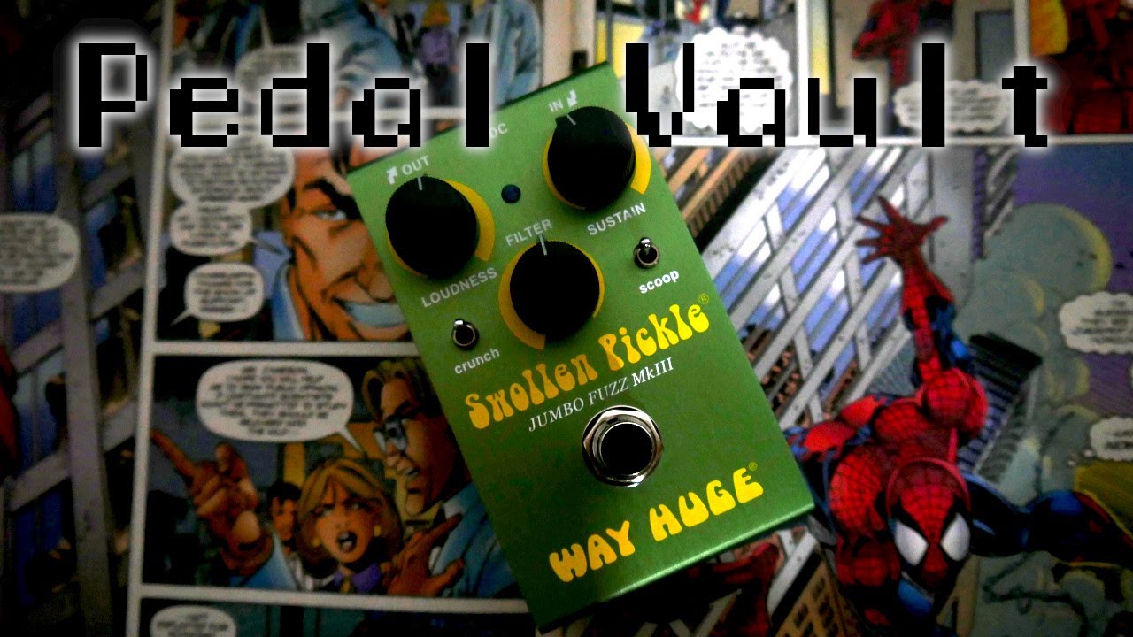 Way Huge Swollen Pickle MK3 Distortion/Fuzz Review (Pedal Vault)