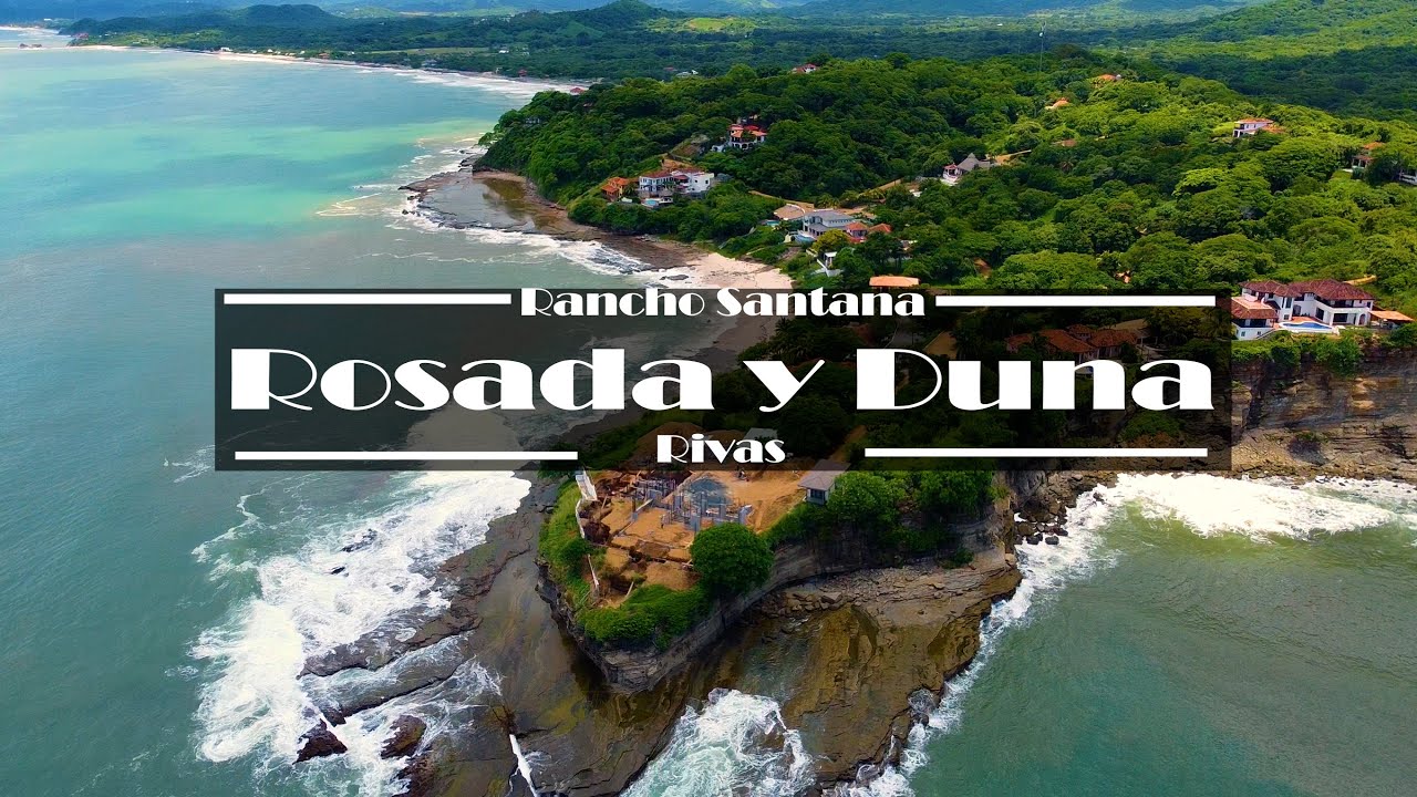 Rancho Santana: Playa Rosada y Playa Duna, Rivas, Nicaragua