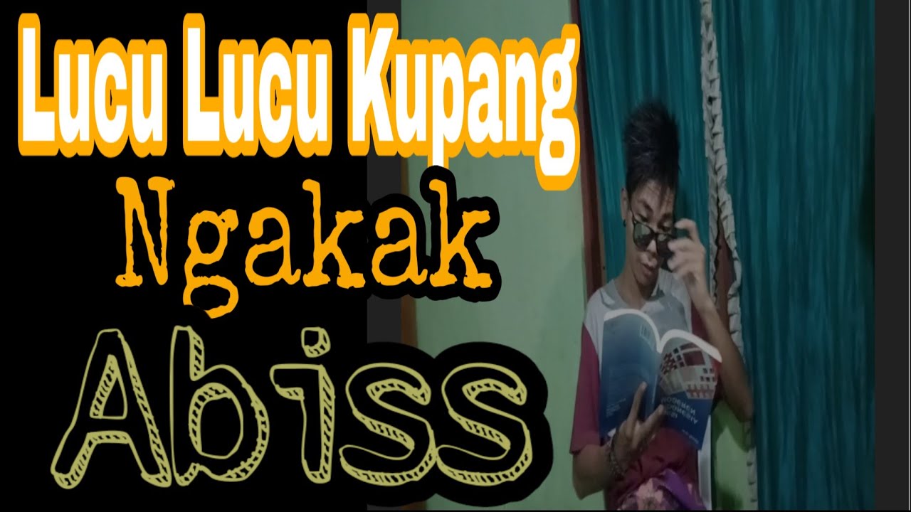 Lucu-Lucu Kupang ( bukan kaleng-kaleng )