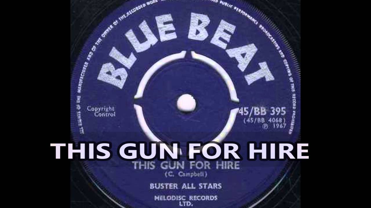 PRINCE BUSTER THIS GUN FOR HIRE