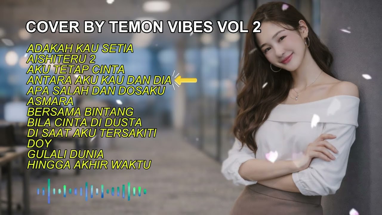 COVER LAGU BY TEMON VIBES V0L 2