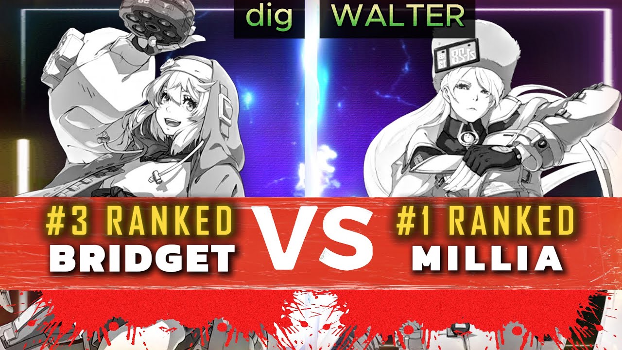 GGST ▰ dig (#3 Bridget) Vs WALTER (#1 Millia) | Guilty Gear Strive High Level Replay 🔥