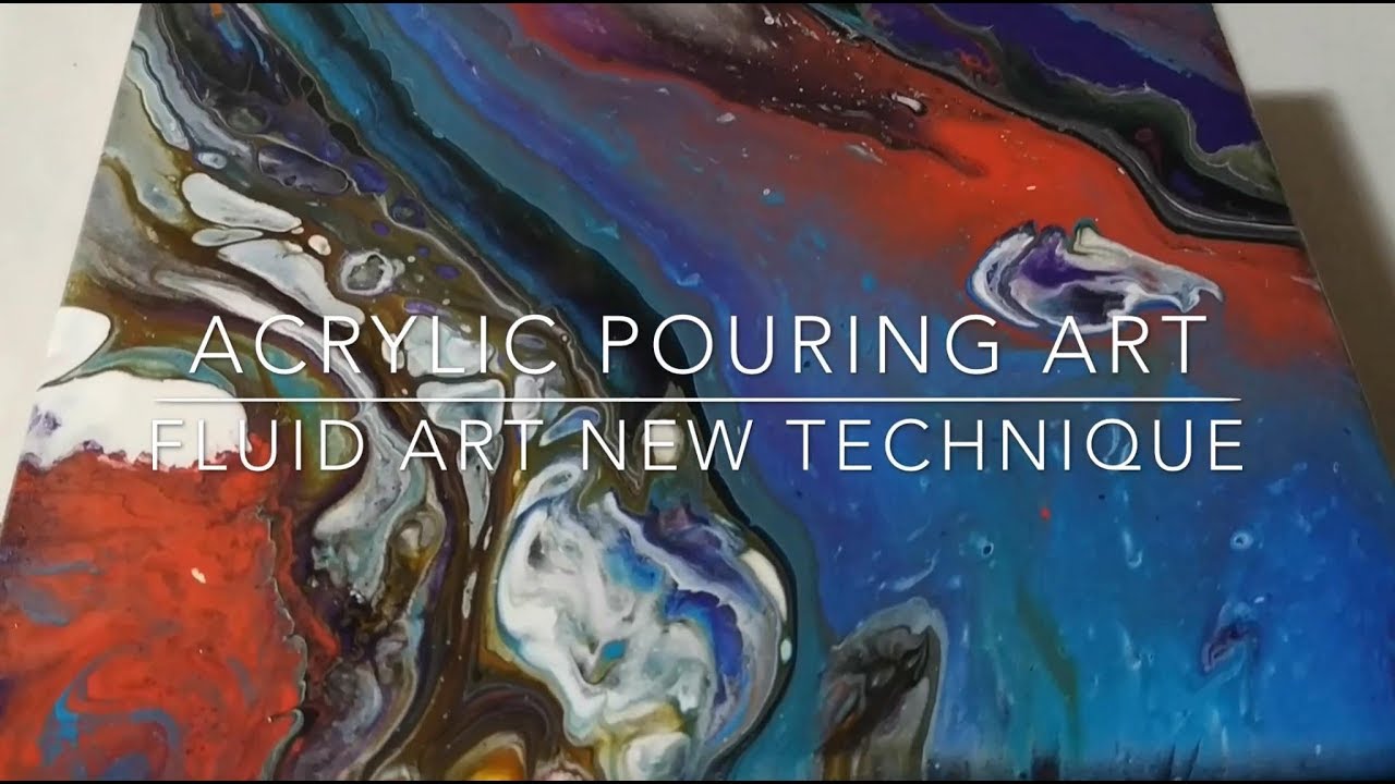 Acrylic pour painting - Acrylic Pouring - Fluid painting - Fluid art - New techniques