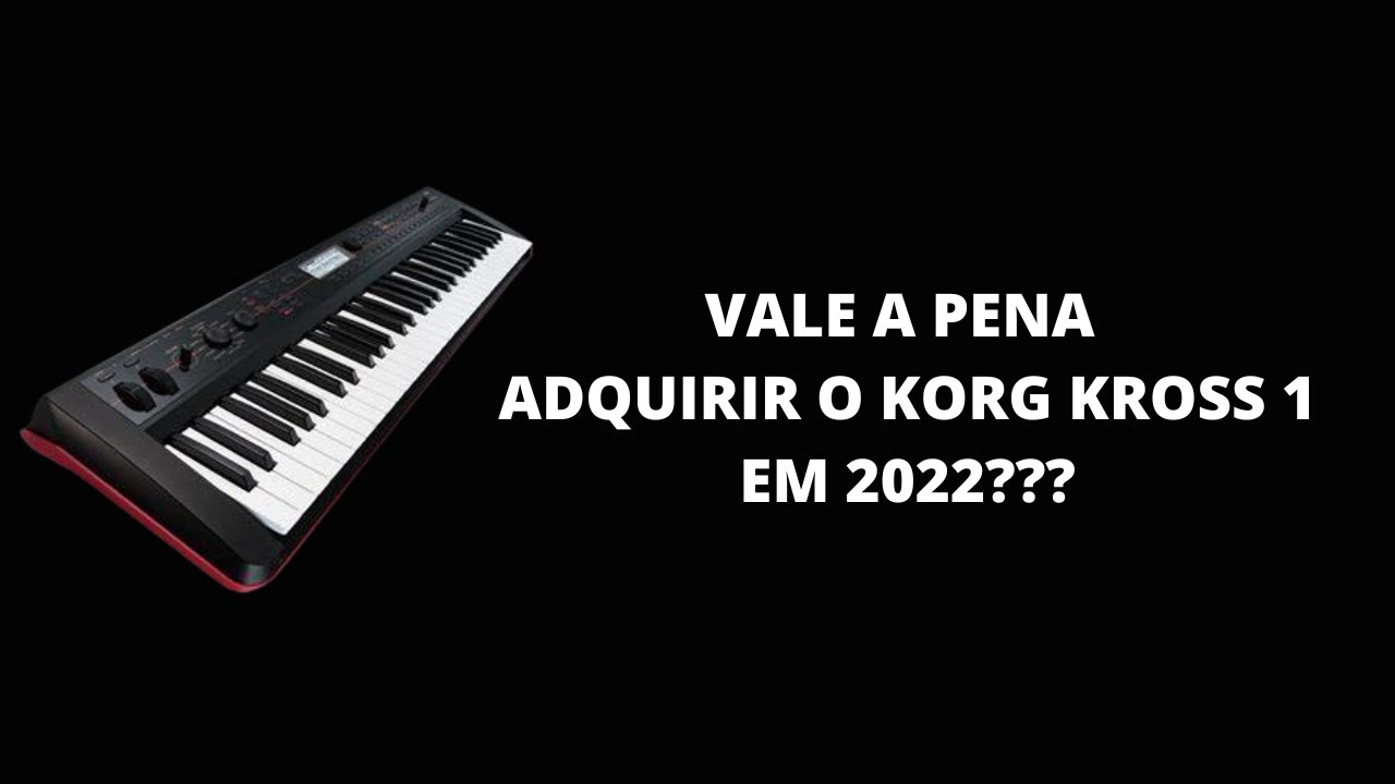 Vale A Pena Adquirir o Korg kross 1 em 2022??? #korg #korgkross