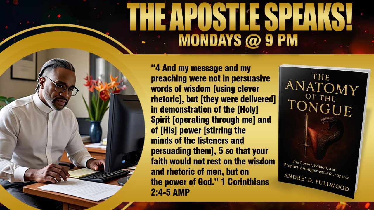 The Apostle Speaks w/Andre' Fullwood