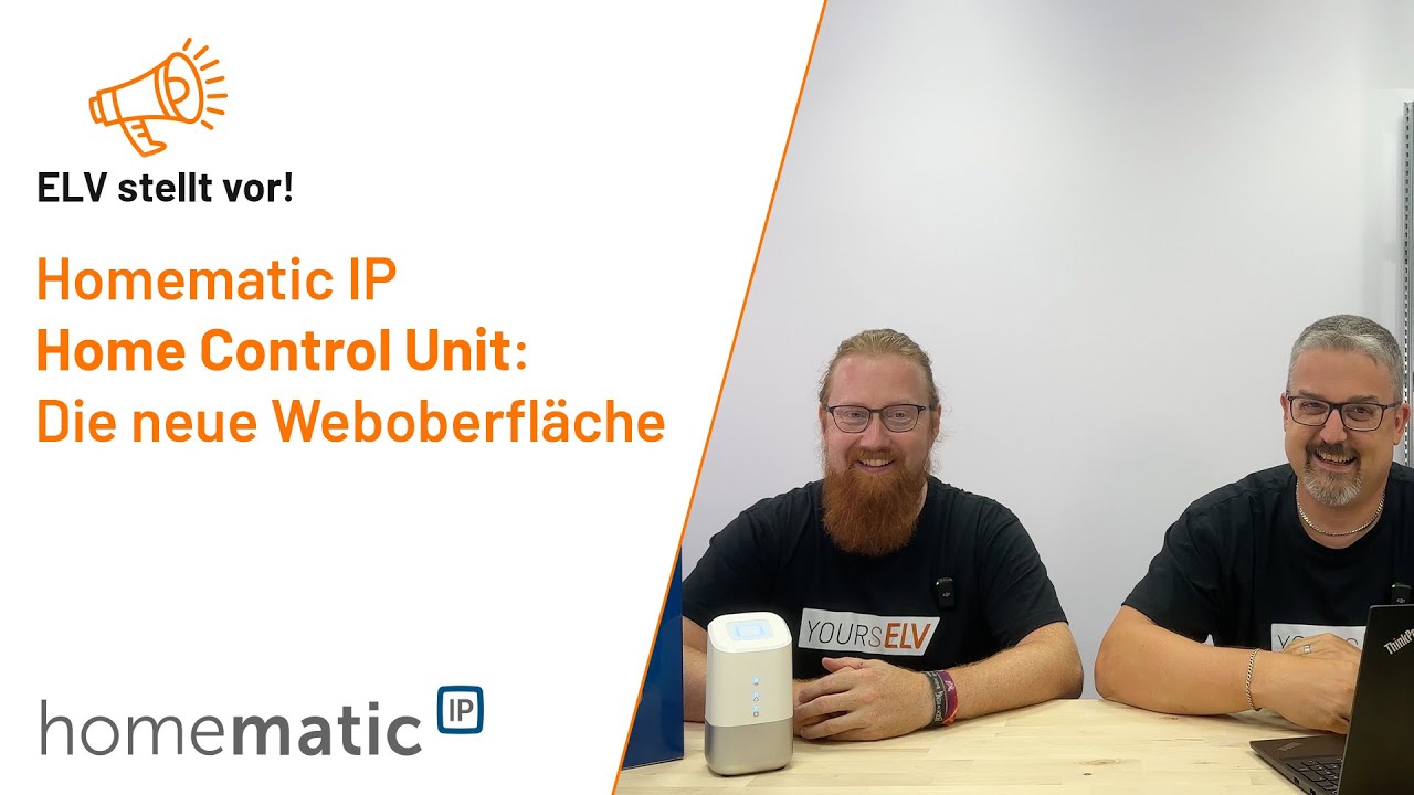 Die Home Control Unit Weboberfl&auml;che - ELV stellt vor!