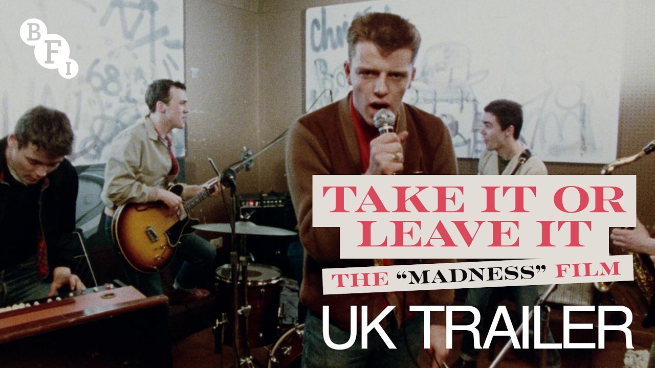 Madness: Take It Or Leave It (4K restoration) | Official UK Trailer | In cinemas 2 October