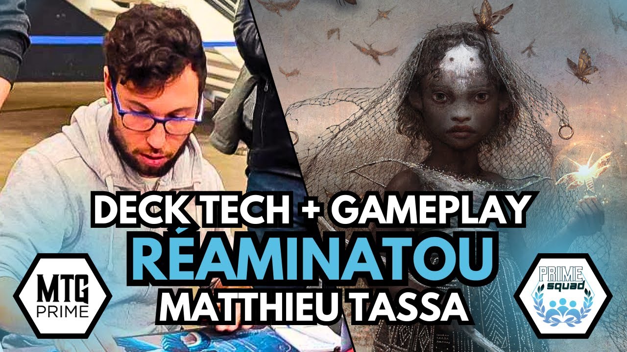 [PRIME SQUAD - MATTHIEU TASSA] - RE AMINATOU - DECKTECH & GAMEPLAY