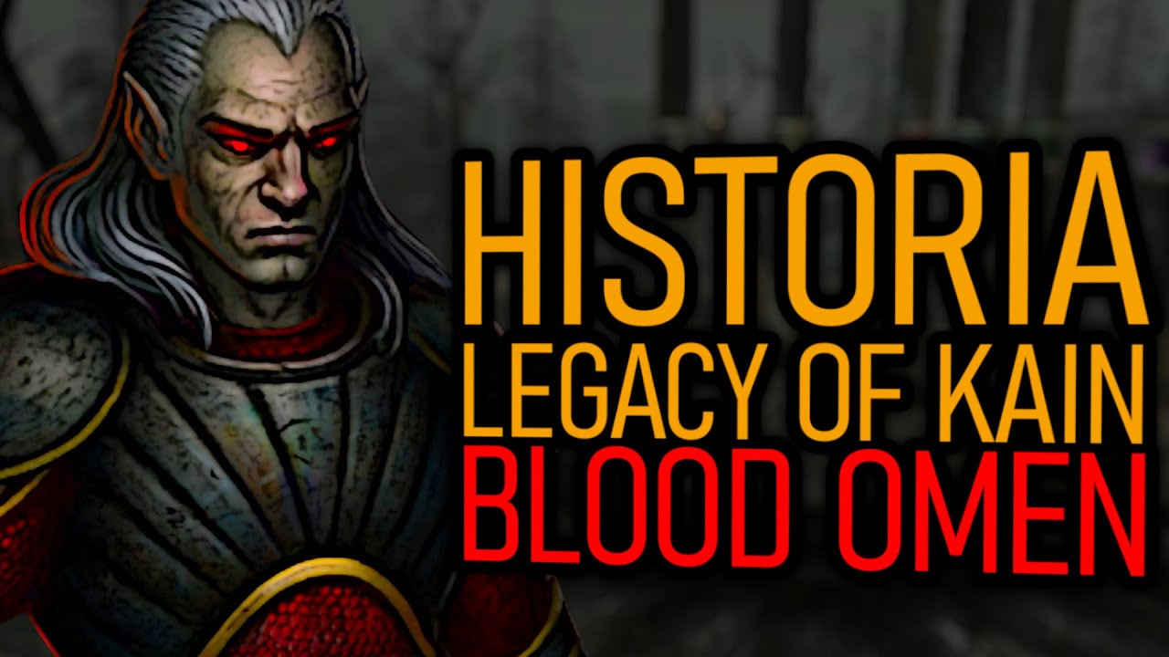 Historia Legacy of Kain - Blood Omen