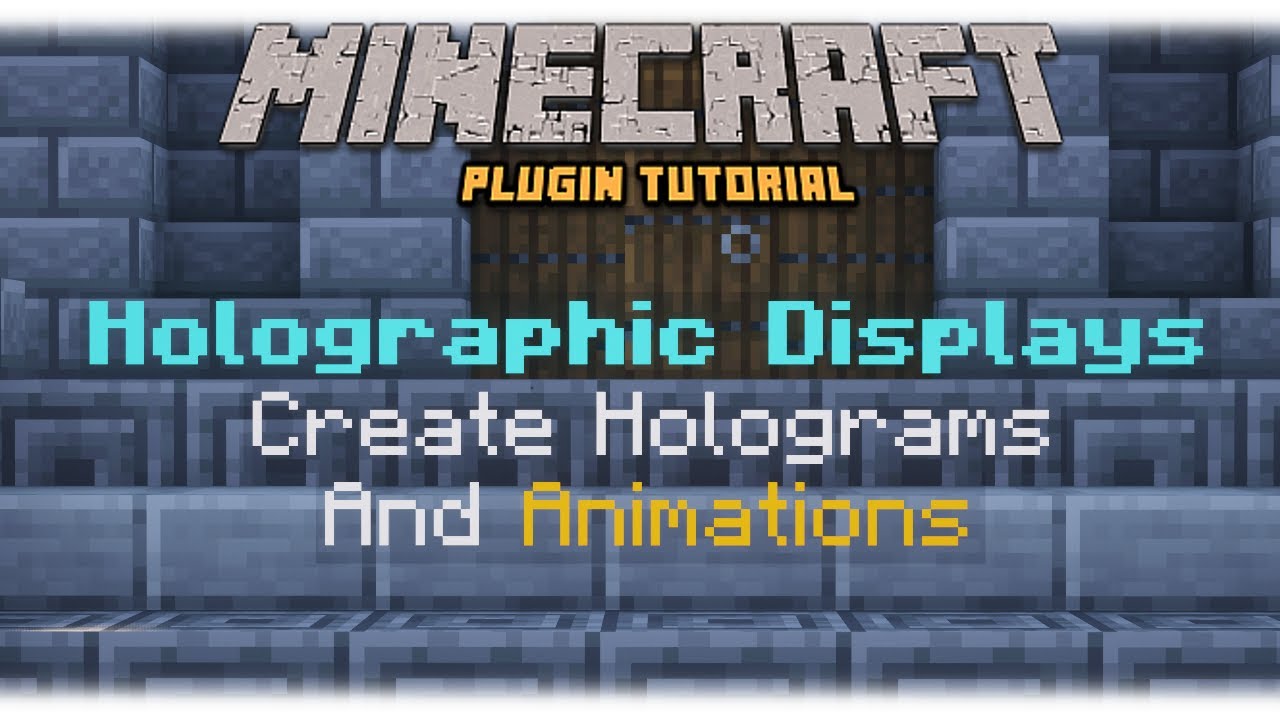 How To Holographic Displays - Minecraft Plugin Tutorial