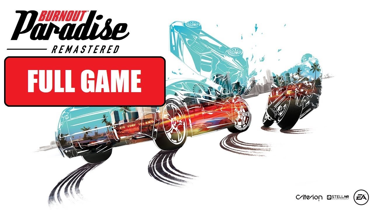 Burnout Paradise Remastered [Full Game | No Commentary] PS4
