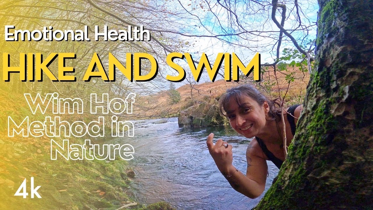 Lake District Hike | Swim - Emotional Health - Wim Hof Method