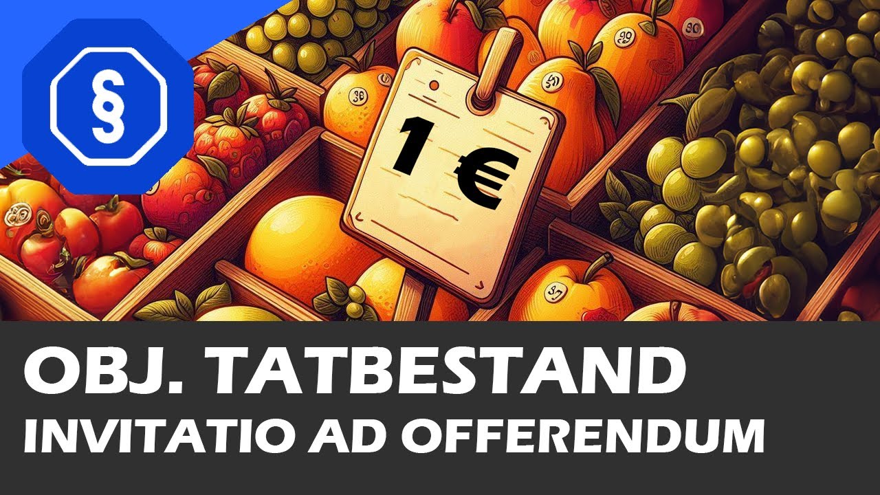 Invitatio ad offerendum / Rechtsbindungswille - BGB AT 04