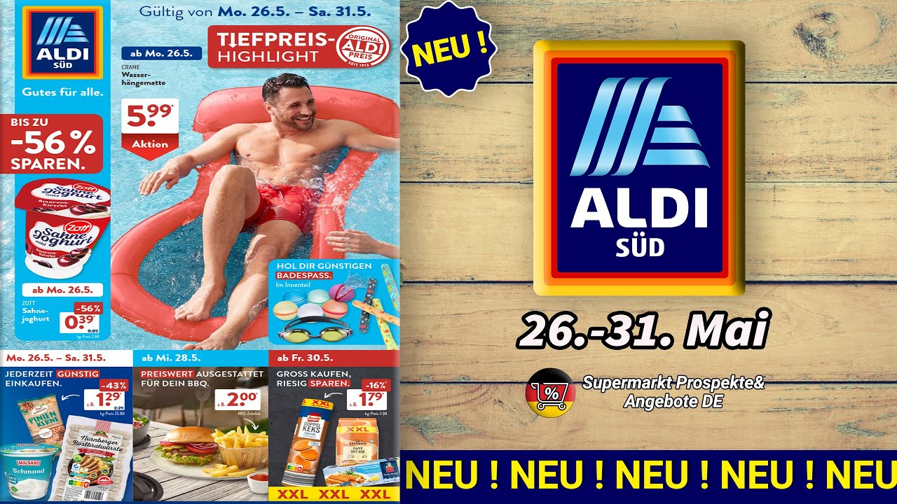 ALDI SUD NEUESTE Prospekt Nächste Woche - 26.05.2025 | Supermarkt Prospekte & Angebote DE