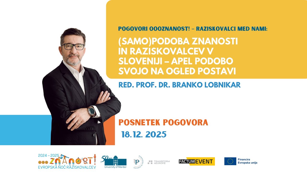 Red. prof. dr. Branko Lobnikar: Samopodoba znanosti in raziskovalcev v Sloveniji