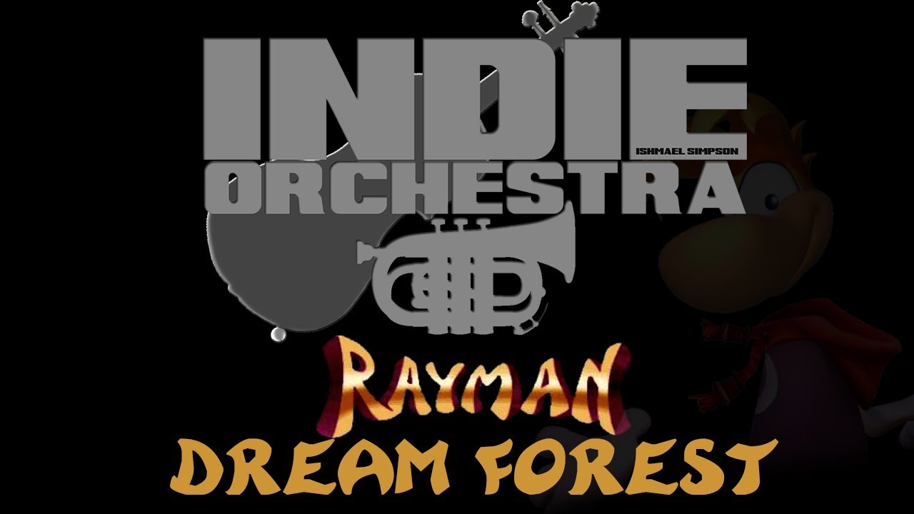 Rayman/Ubisoft - Dream Forest | Indie Orchestra