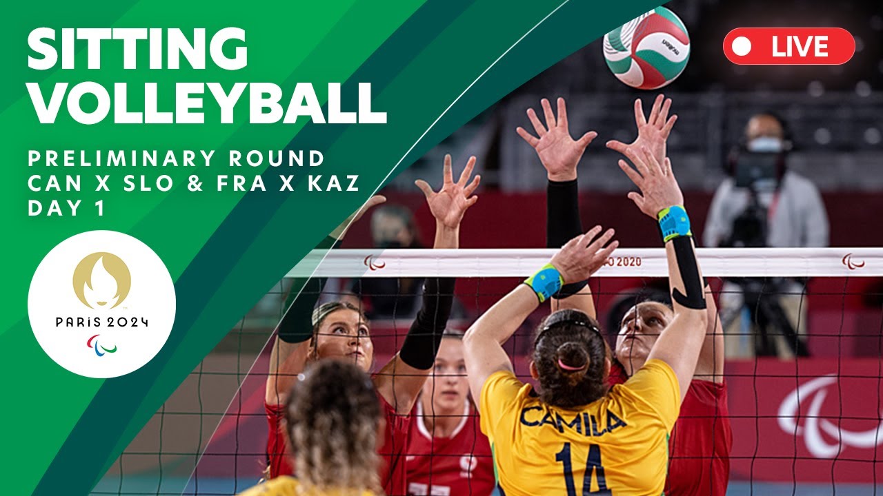 Sitting Volleyball - Preliminary Round - CAN X SLO & FRA X KAZDAY | Day 1 | Paris 2024 Para