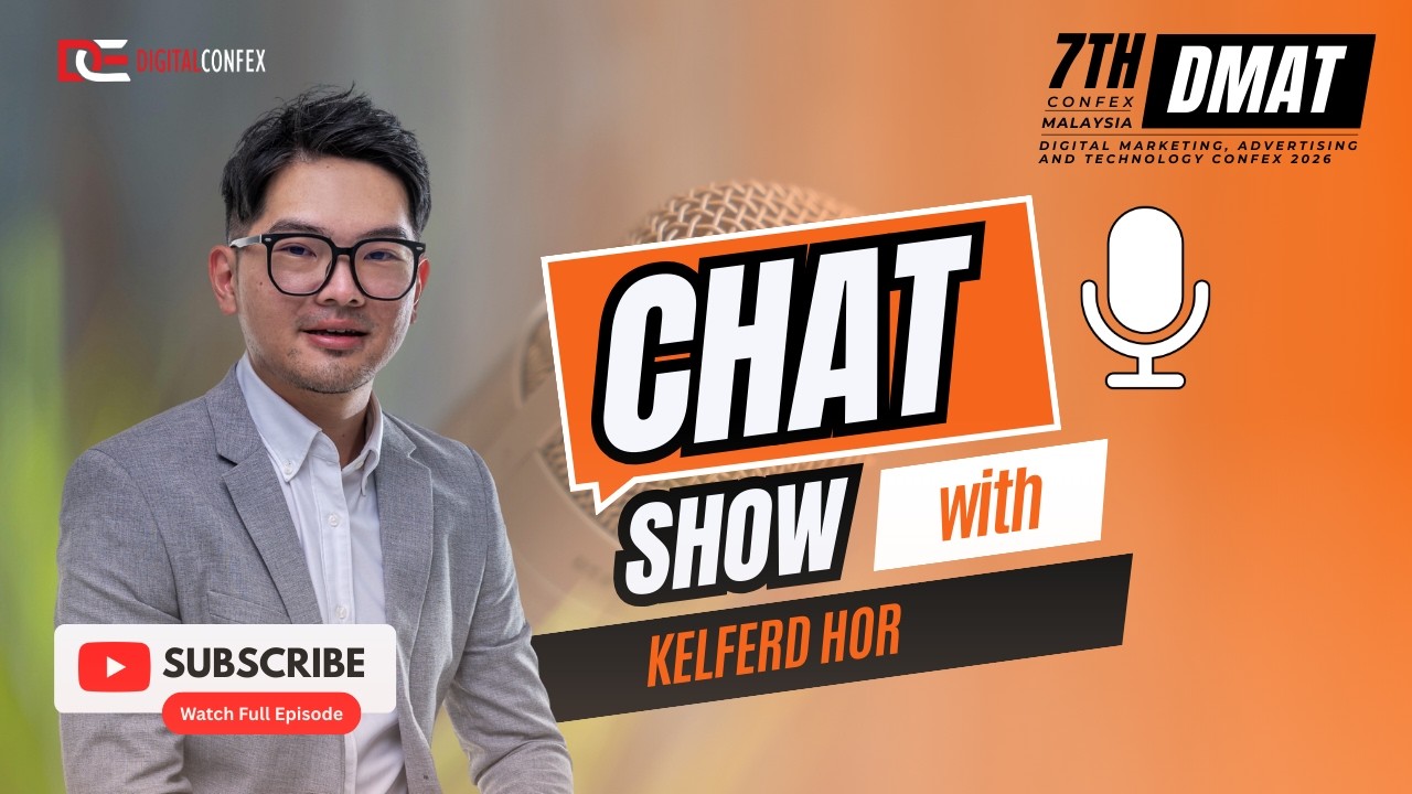 DIGITALCONFEX Chat Show with Kelferd Hor, Chartered IT Professional, (Banking) at BCS #marketing #ai